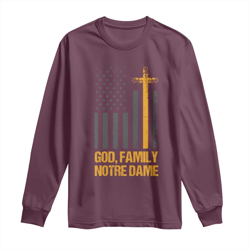God First Family Second Then Notre Dame Long Sleeve Shirt US Flag