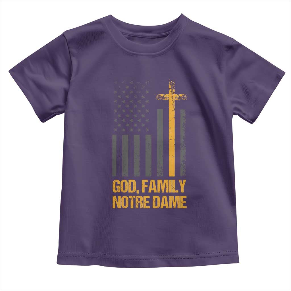 God First Family Second Then Notre Dame Toddler T Shirt US Flag