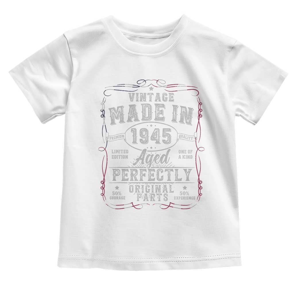 Vintage 1945 Toddler T Shirt Aged Perfectly 80th Birthday Gift American Flag - Wonder Print Shop