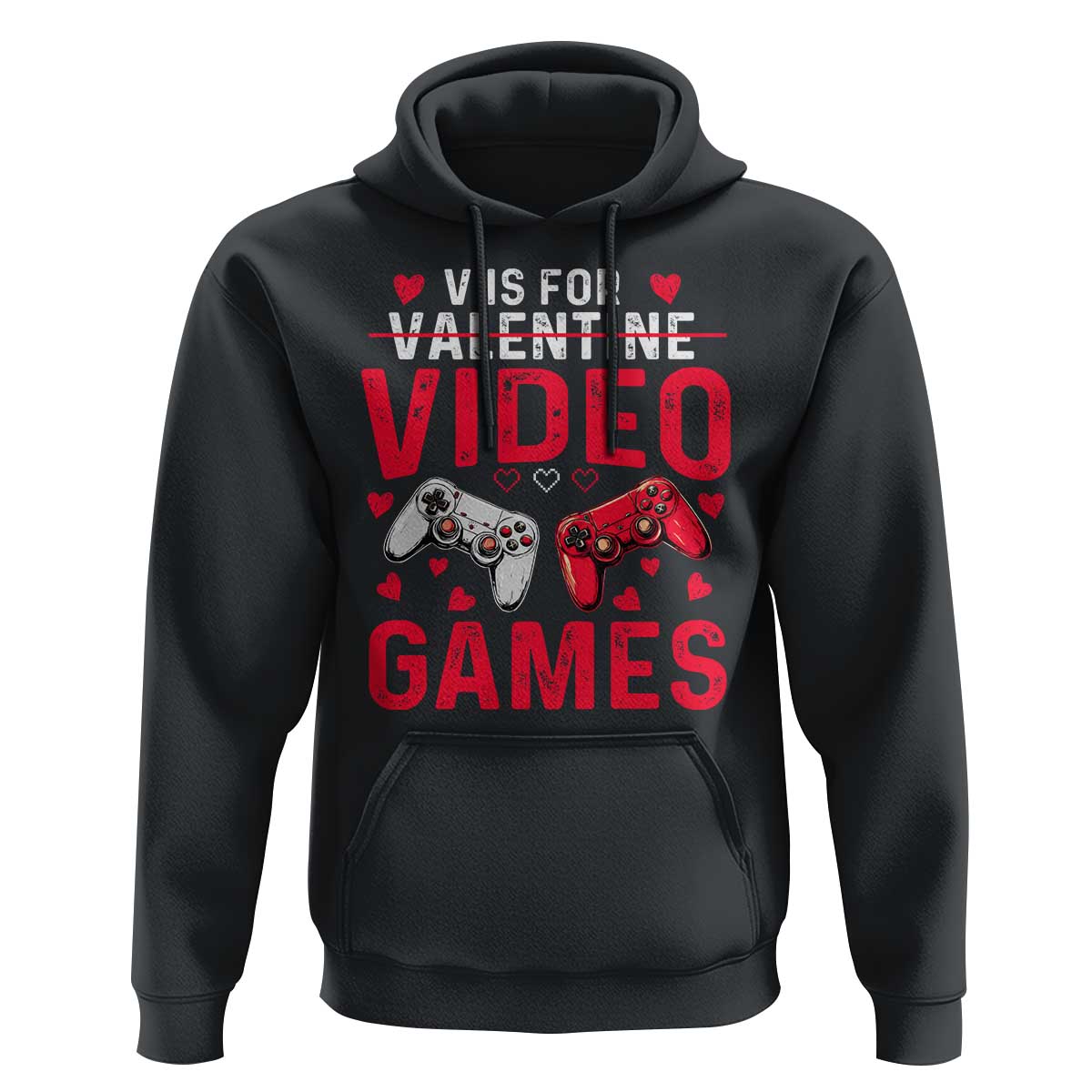 Funny Valentines Gamer Hoodie V is for Video Games - Wonder Print Shop