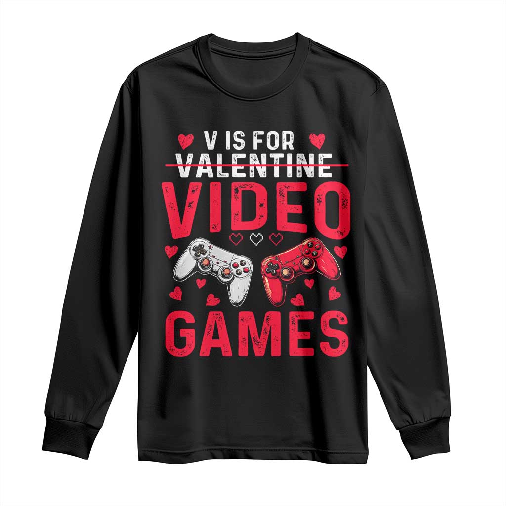 Funny Valentines Gamer Long Sleeve Shirt V is for Video Games - Wonder Print Shop