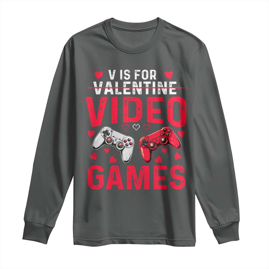Funny Valentines Gamer Long Sleeve Shirt V is for Video Games - Wonder Print Shop