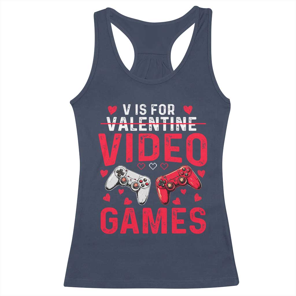Funny Valentines Gamer Racerback Tank Top V is for Video Games - Wonder Print Shop