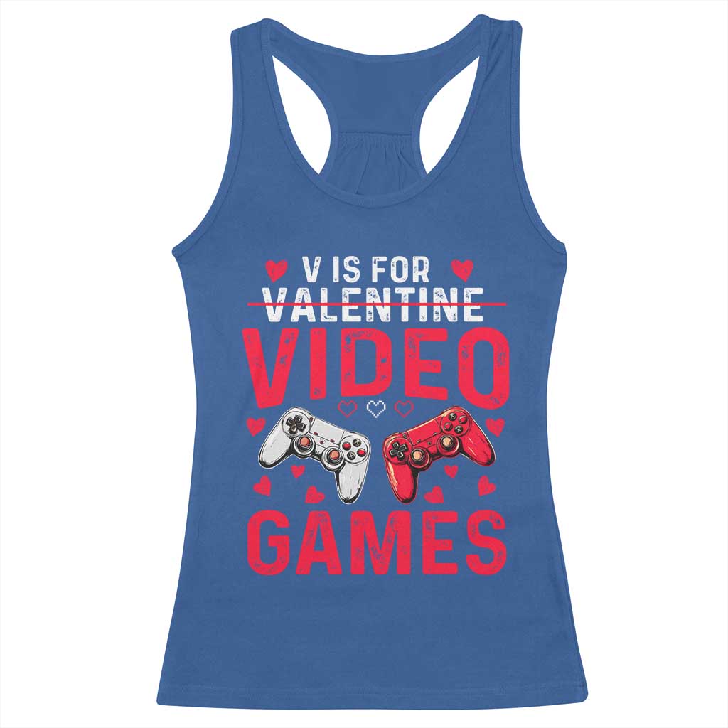 Funny Valentines Gamer Racerback Tank Top V is for Video Games - Wonder Print Shop