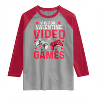 Funny Valentines Gamer Raglan Shirt V is for Video Games - Wonder Print Shop