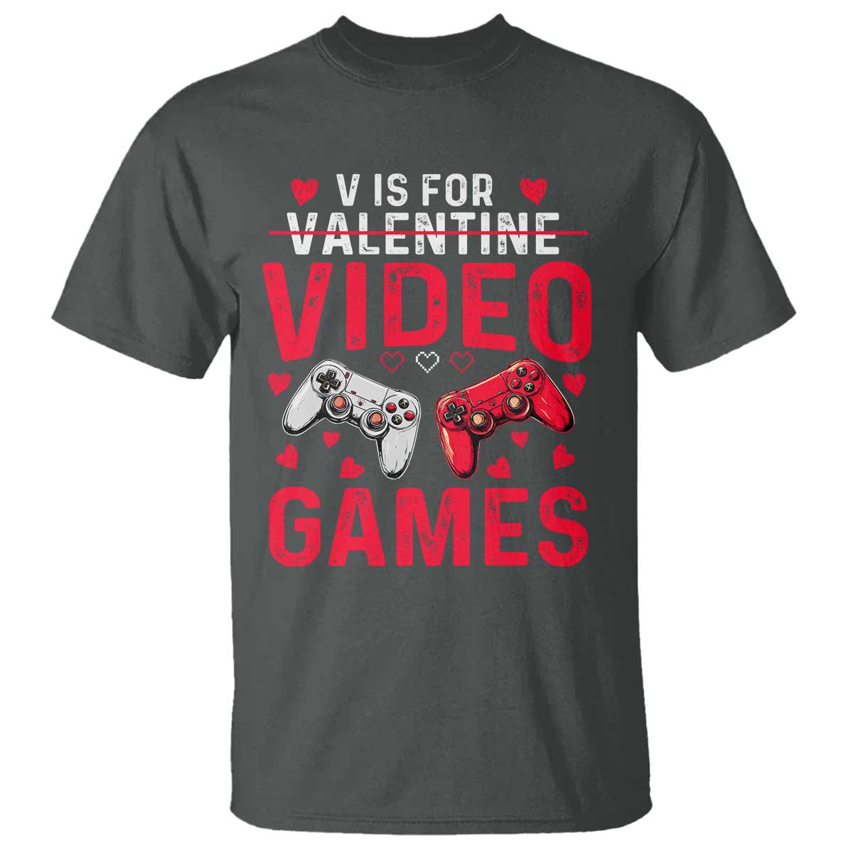 Funny Valentines Gamer T Shirt V is for Video Games - Wonder Print Shop