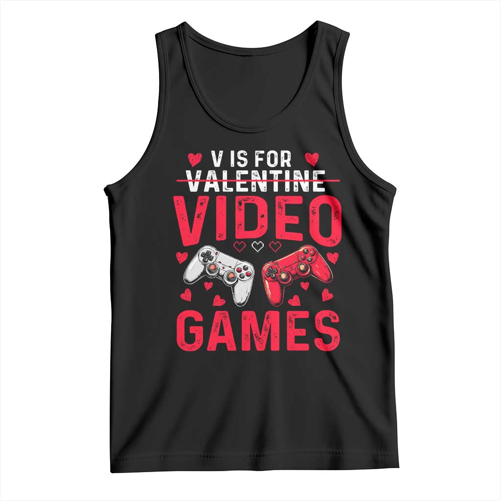 Funny Valentines Gamer Tank Top V is for Video Games - Wonder Print Shop