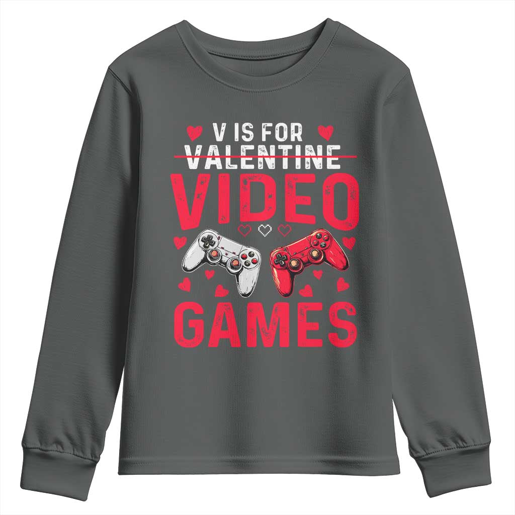 Funny Valentines Gamer Youth Sweatshirt V is for Video Games - Wonder Print Shop