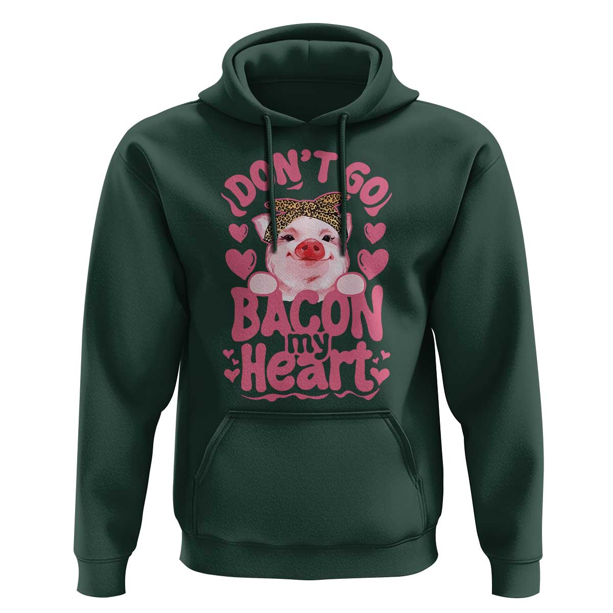 Valentines Party Hoodie Don't Go Bacon My Heart Funny Couple