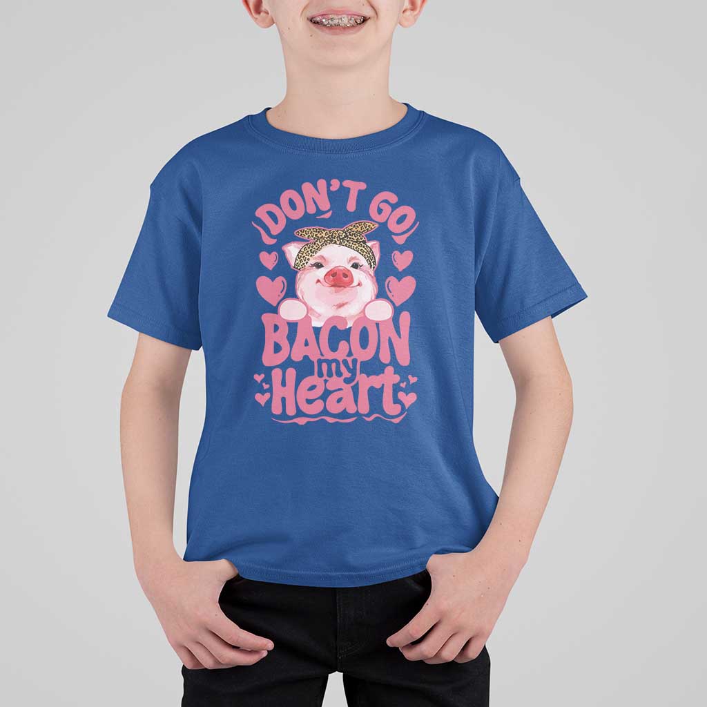 Valentines Party T Shirt For Kid Don't Go Bacon My Heart Funny Couple