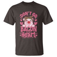 Valentines Party T Shirt Don't Go Bacon My Heart Funny Couple