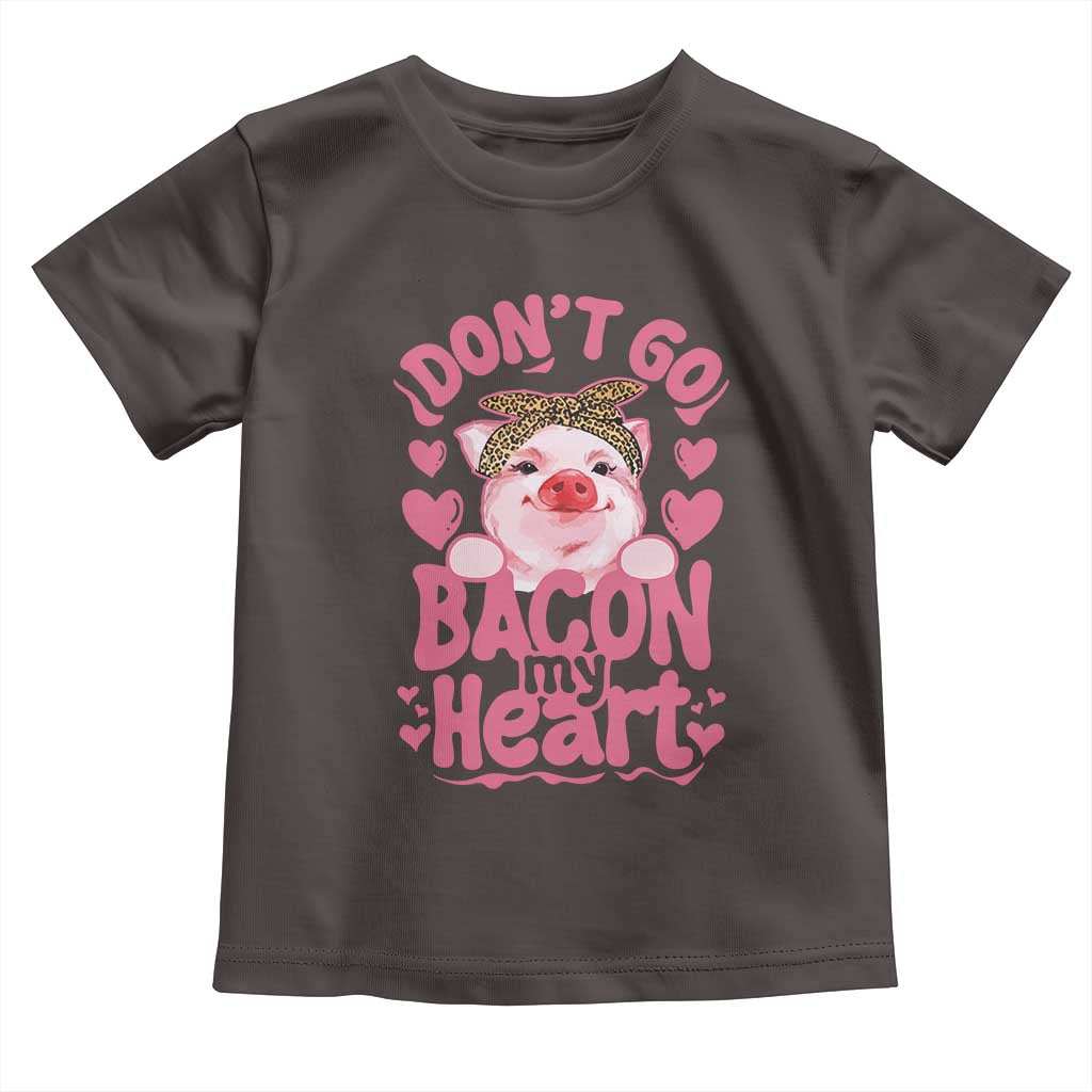 Valentines Party Toddler T Shirt Don't Go Bacon My Heart Funny Couple