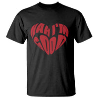 Anti Valentines Day T Shirt Heart Nah Im Good Funny Single Awareness Gift