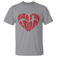 Anti Valentines Day T Shirt Heart Nah Im Good Funny Single Awareness Gift
