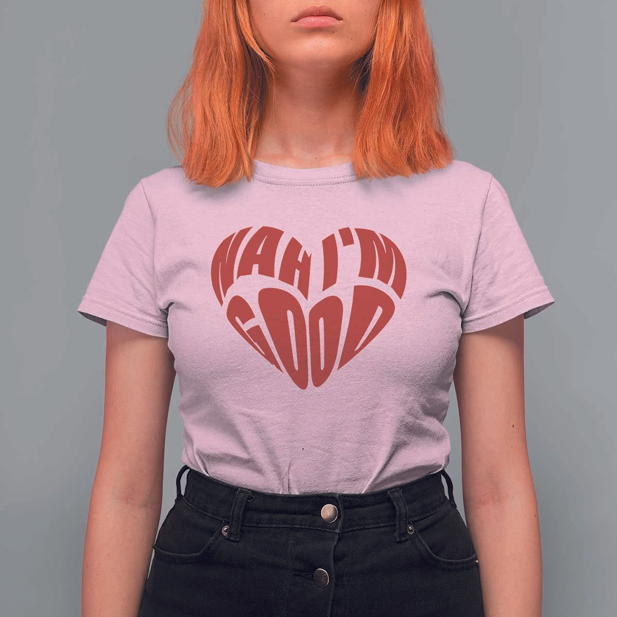Anti Valentines Day T Shirt For Women Heart Nah Im Good Funny Single Awareness Gift