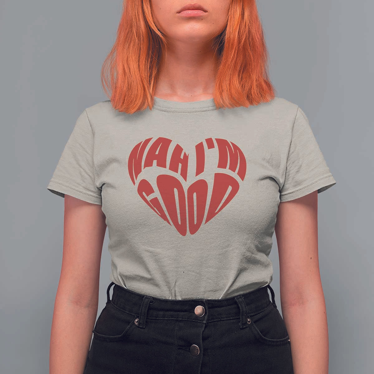 Anti Valentines Day T Shirt For Women Heart Nah Im Good Funny Single Awareness Gift