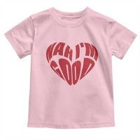 Anti Valentines Day Toddler T Shirt Heart Nah Im Good Funny Single Awareness Gift