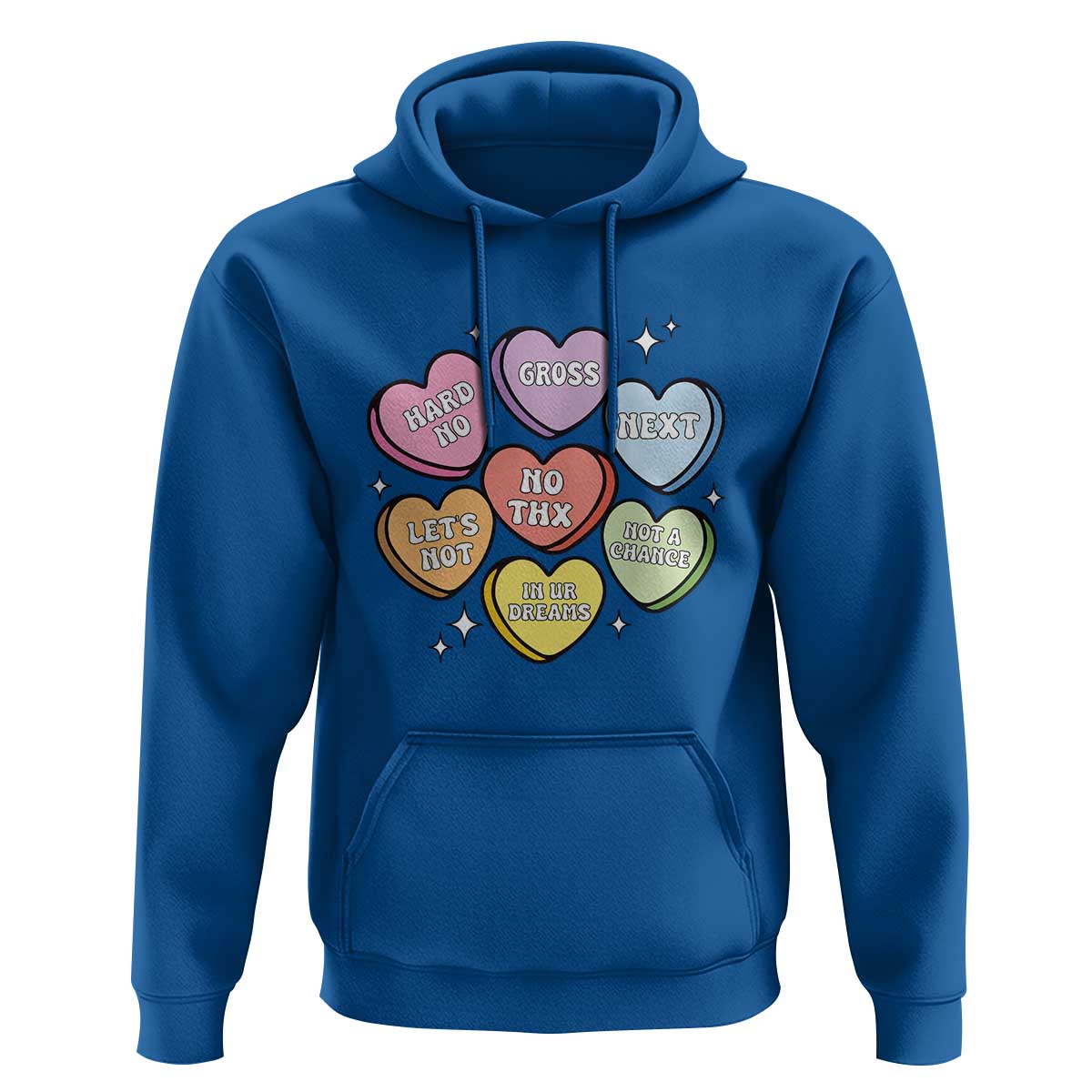 Funny Anti Valentines Day Hoodie Sarcasm Conversation Candy Hearts