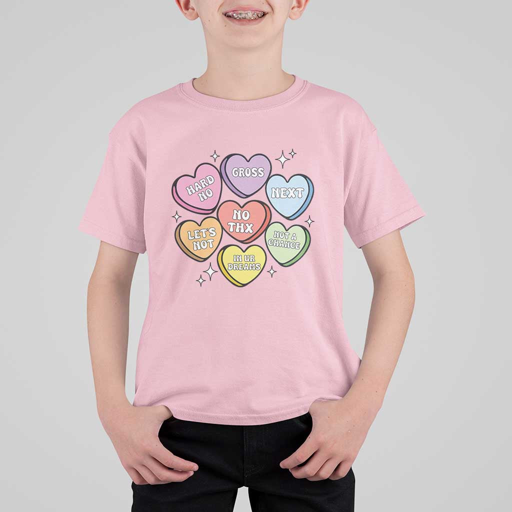 Funny Anti Valentines Day T Shirt For Kid Sarcasm Conversation Candy Hearts