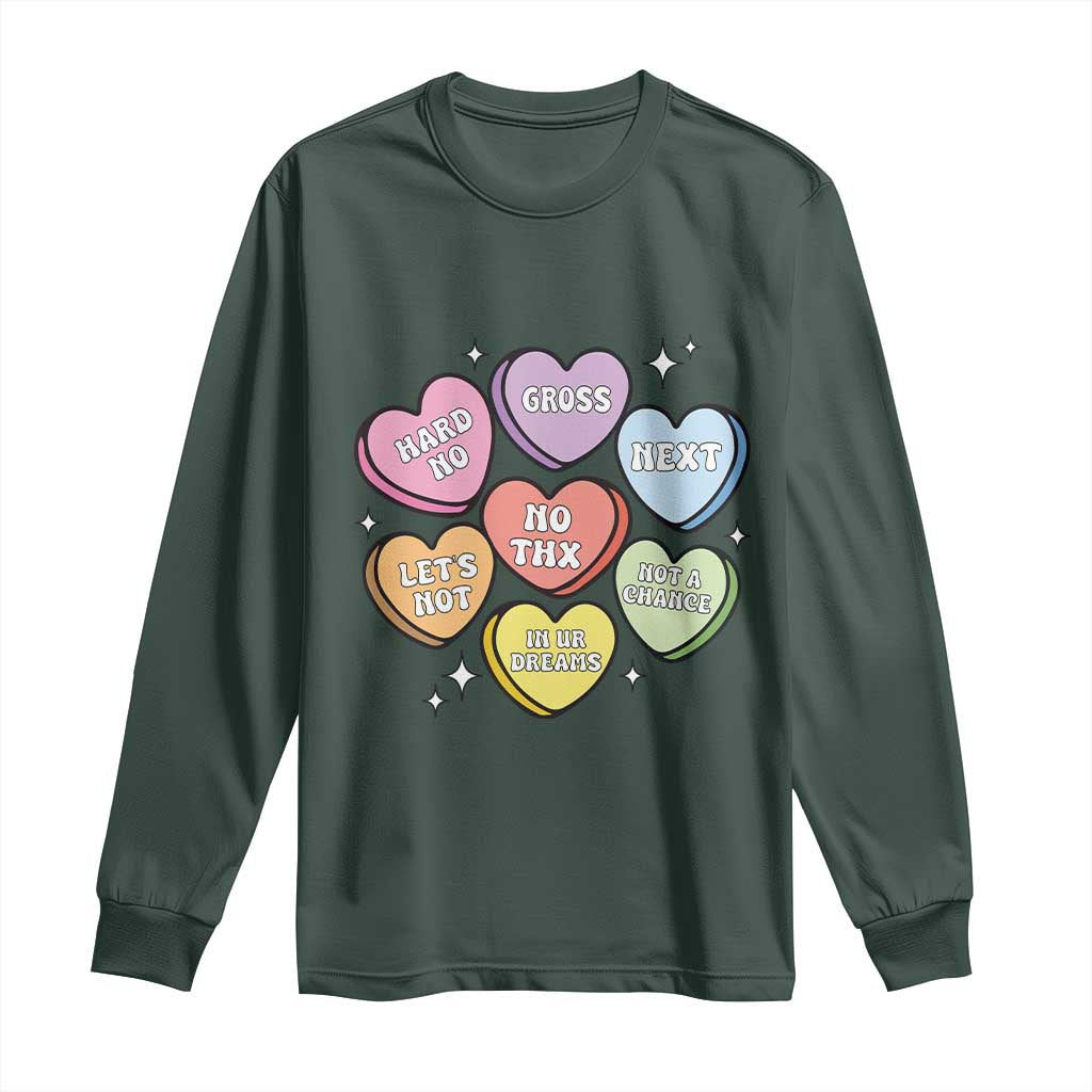 Funny Anti Valentines Day Long Sleeve Shirt Sarcasm Conversation Candy Hearts