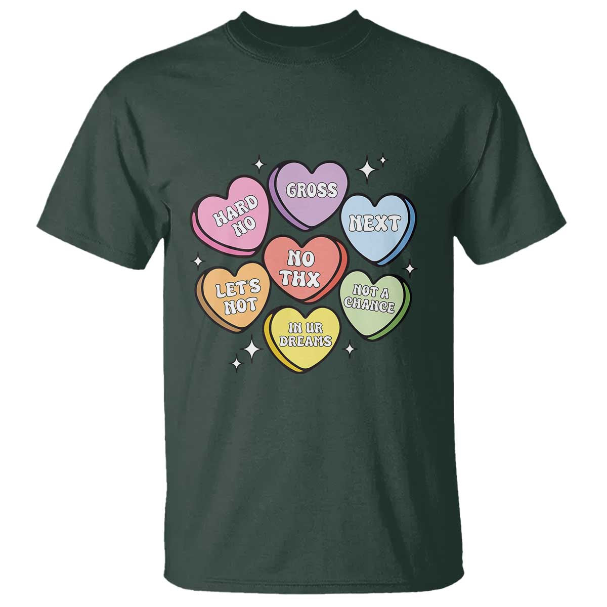 Funny Anti Valentines Day T Shirt Sarcasm Conversation Candy Hearts