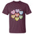 Funny Anti Valentines Day T Shirt Sarcasm Conversation Candy Hearts