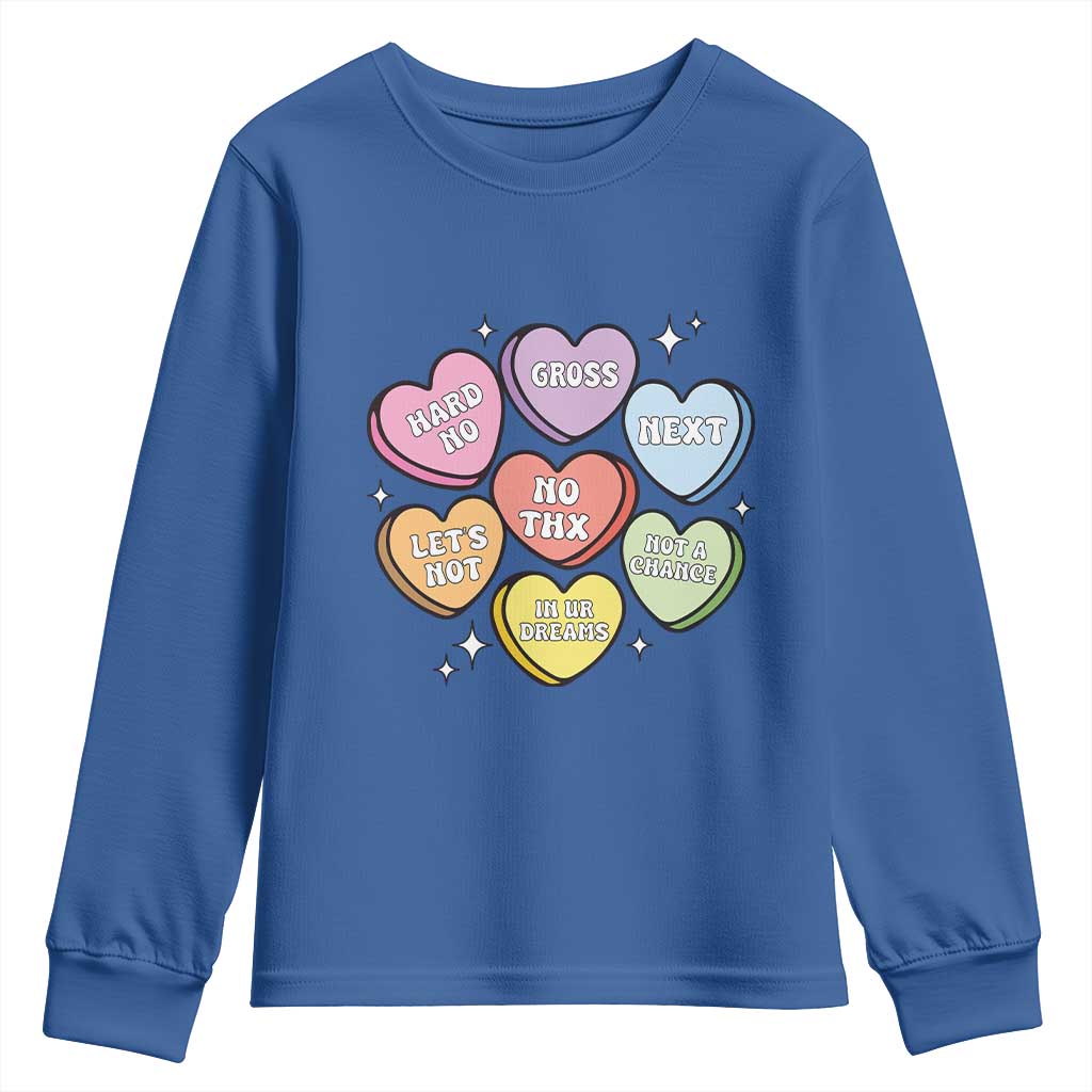 Funny Anti Valentines Day Youth Sweatshirt Sarcasm Conversation Candy Hearts
