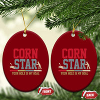 Your Hole is My Goal Inappropriate Cornhole Ceramic Ornament Funny Naughty Adult Humor Cornstar
