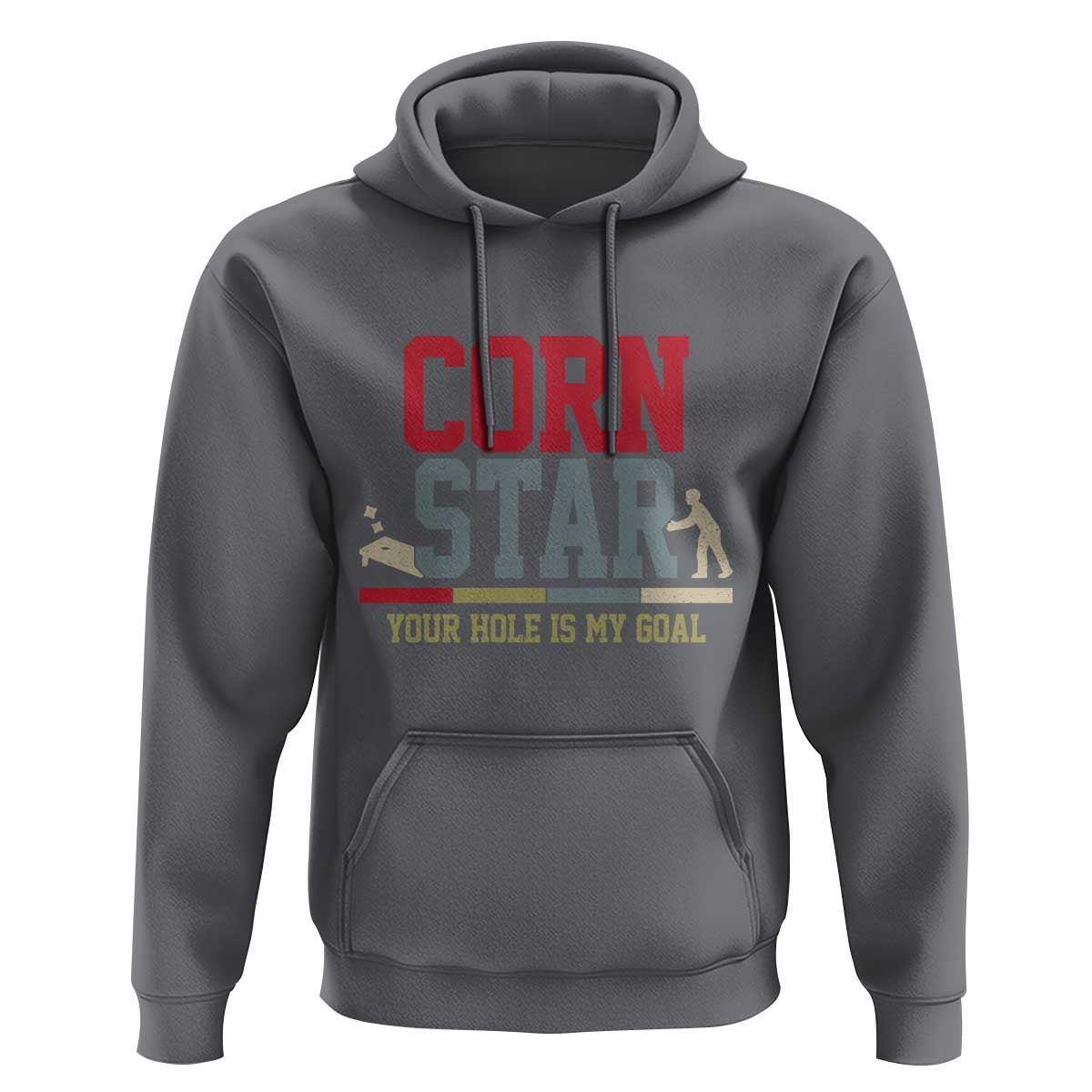 Your Hole is My Goal Inappropriate Cornhole Hoodie Funny Naughty Adult Humor Cornstar