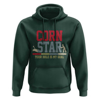 Your Hole is My Goal Inappropriate Cornhole Hoodie Funny Naughty Adult Humor Cornstar