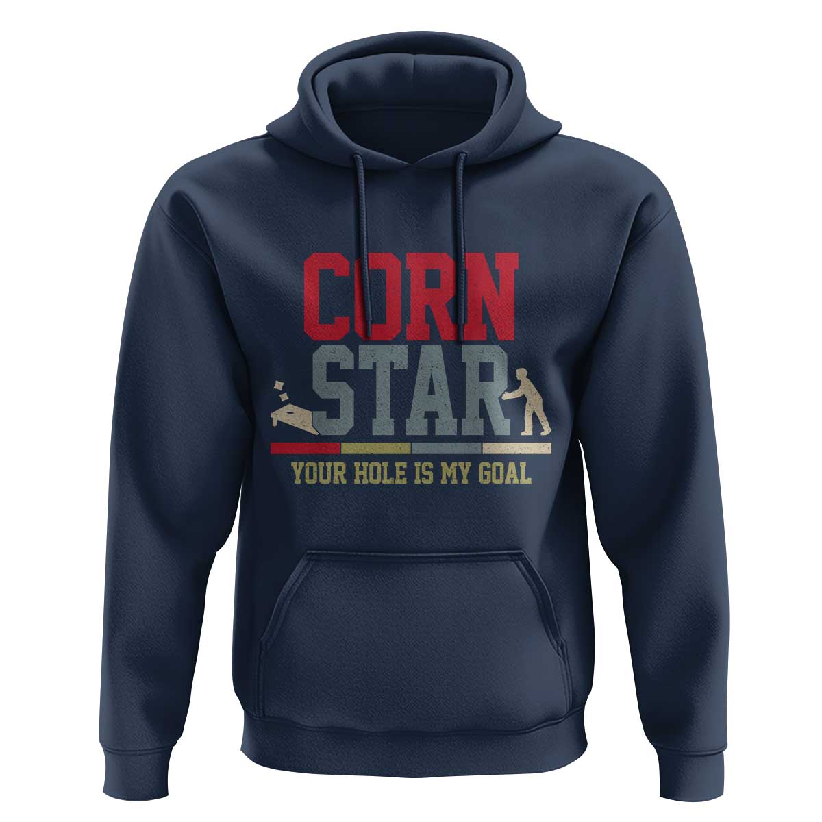 Your Hole is My Goal Inappropriate Cornhole Hoodie Funny Naughty Adult Humor Cornstar