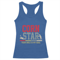 Your Hole is My Goal Inappropriate Cornhole Racerback Tank Top Funny Naughty Adult Humor Cornstar
