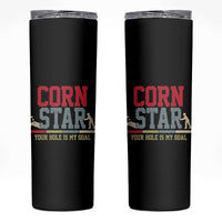 Your Hole is My Goal Inappropriate Cornhole Skinny Tumbler Funny Naughty Adult Humor Cornstar