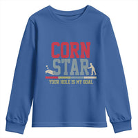 Your Hole is My Goal Inappropriate Cornhole Youth Sweatshirt Funny Naughty Adult Humor Cornstar