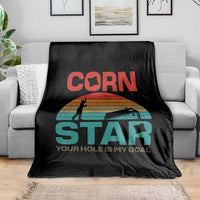 Inappropriate Cornhole Throw Blanket Retro Funny Adult Humor Cornstar Your Hole Is My Goal
