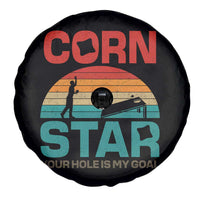 Inappropriate Cornhole Spare Tire Cover Retro Funny Adult Humor Cornstar Your Hole Is My Goal