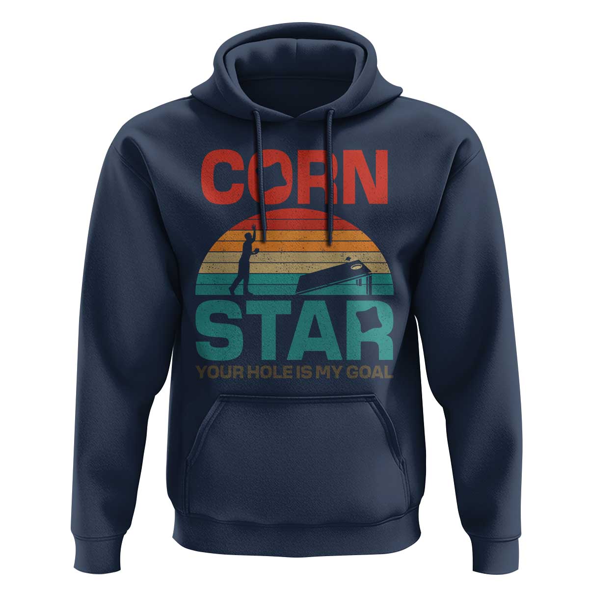 Inappropriate Cornhole Hoodie Retro Funny Adult Humor Cornstar Your Hole Is My Goal