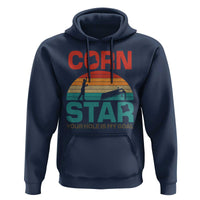 Inappropriate Cornhole Hoodie Retro Funny Adult Humor Cornstar Your Hole Is My Goal
