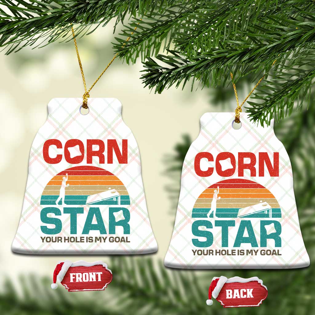 Inappropriate Cornhole Ceramic Ornament Retro Funny Adult Humor Cornstar Your Hole Is My Goal