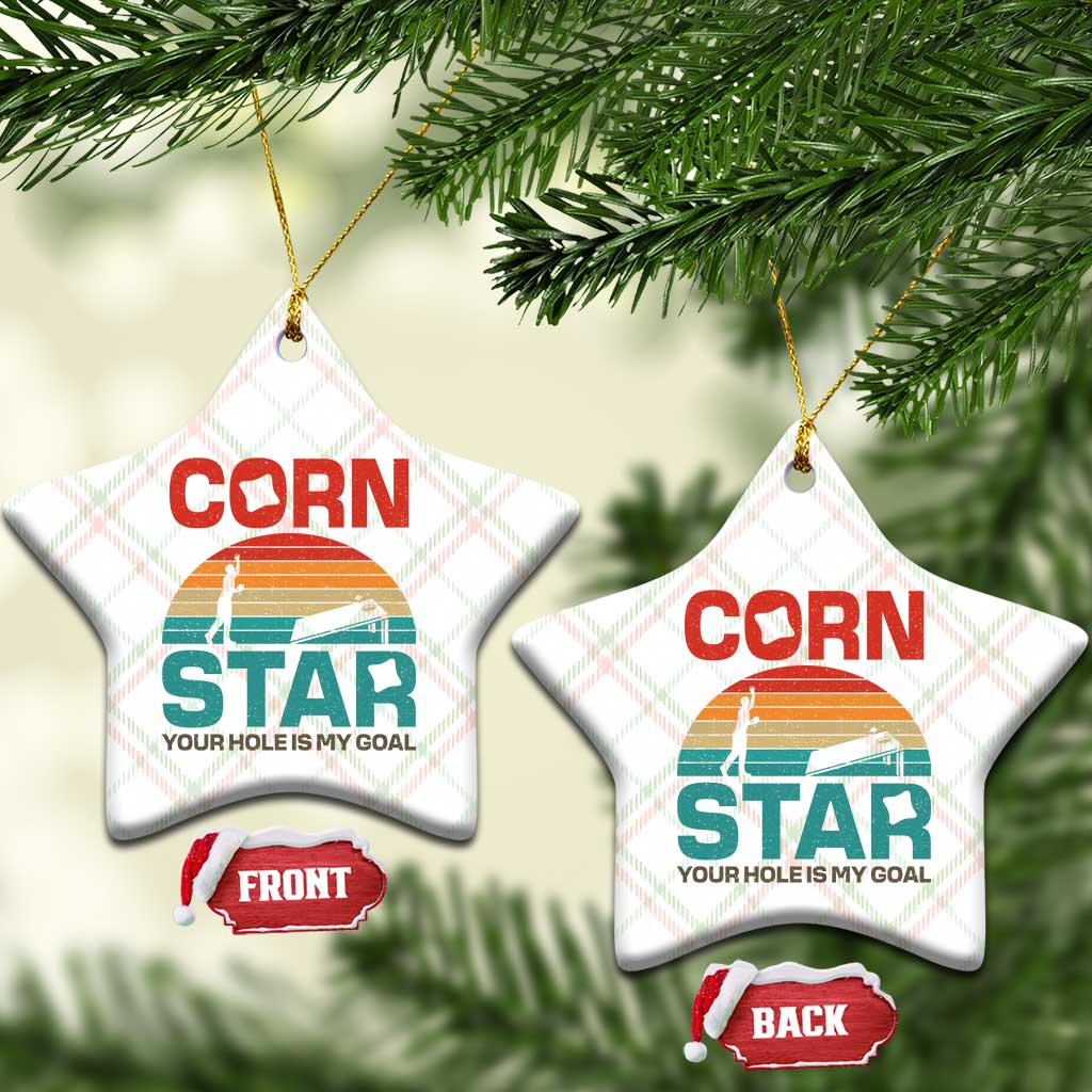 Inappropriate Cornhole Ceramic Ornament Retro Funny Adult Humor Cornstar Your Hole Is My Goal