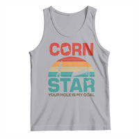 Inappropriate Cornhole Tank Top Retro Funny Adult Humor Cornstar Your Hole Is My Goal