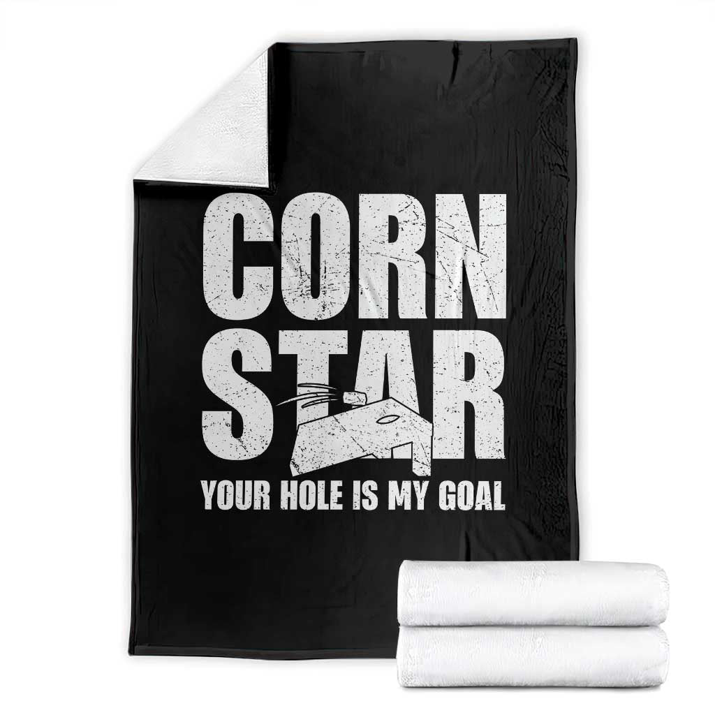 Inappropriate Cornhole Throw Blanket Funny Adult Humor Cornstar Your Hole Is My Goal
