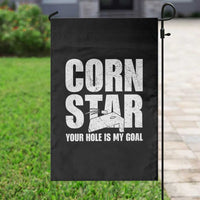 Inappropriate Cornhole Garden Flag Funny Adult Humor Cornstar Your Hole Is My Goal