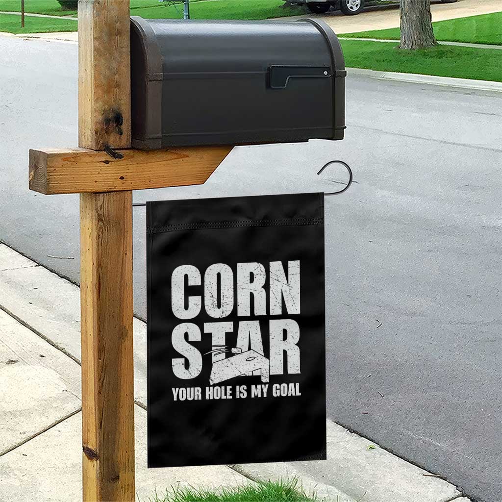 Inappropriate Cornhole Garden Flag Funny Adult Humor Cornstar Your Hole Is My Goal