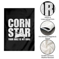 Inappropriate Cornhole Garden Flag Funny Adult Humor Cornstar Your Hole Is My Goal