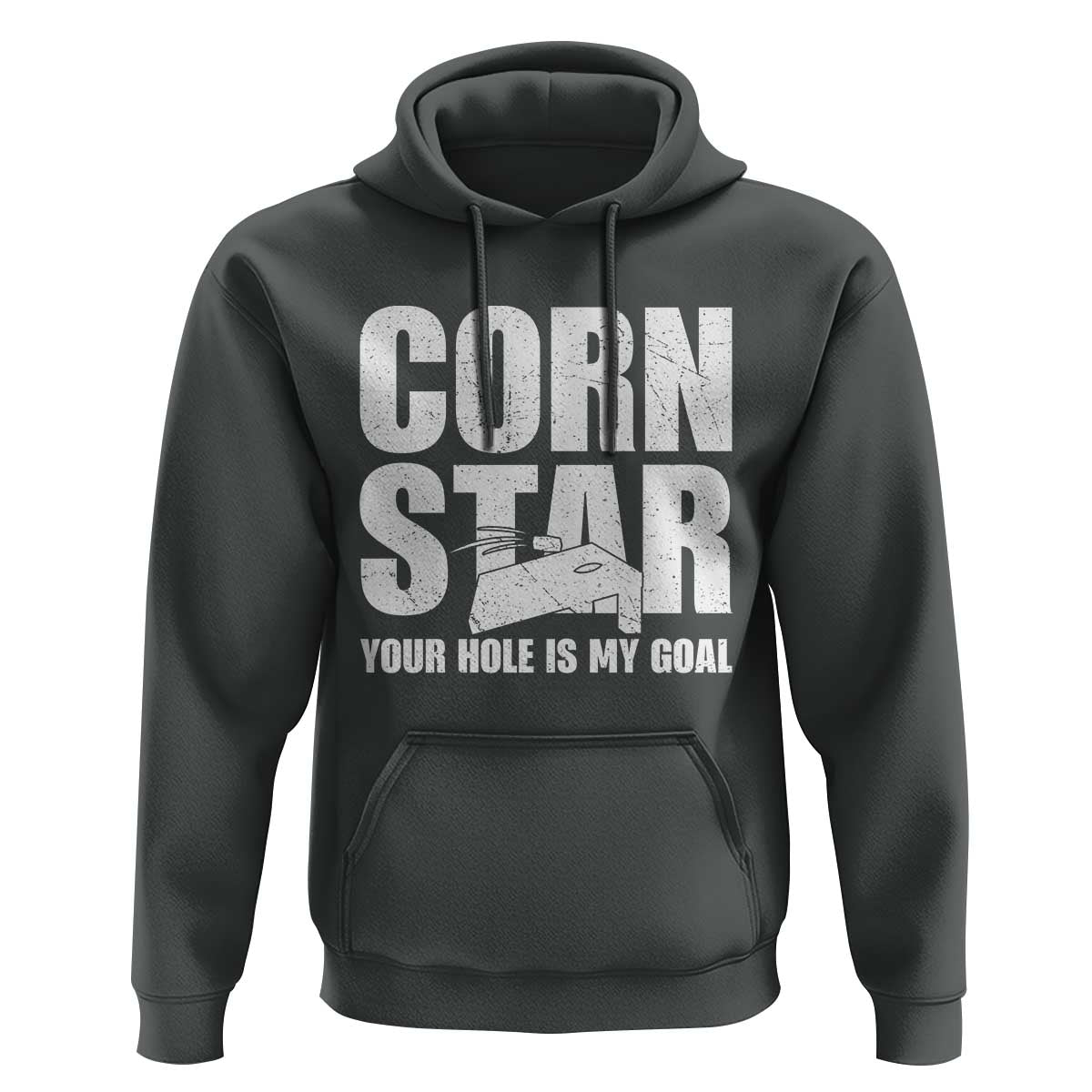 Inappropriate Cornhole Hoodie Funny Adult Humor Cornstar Your Hole Is My Goal