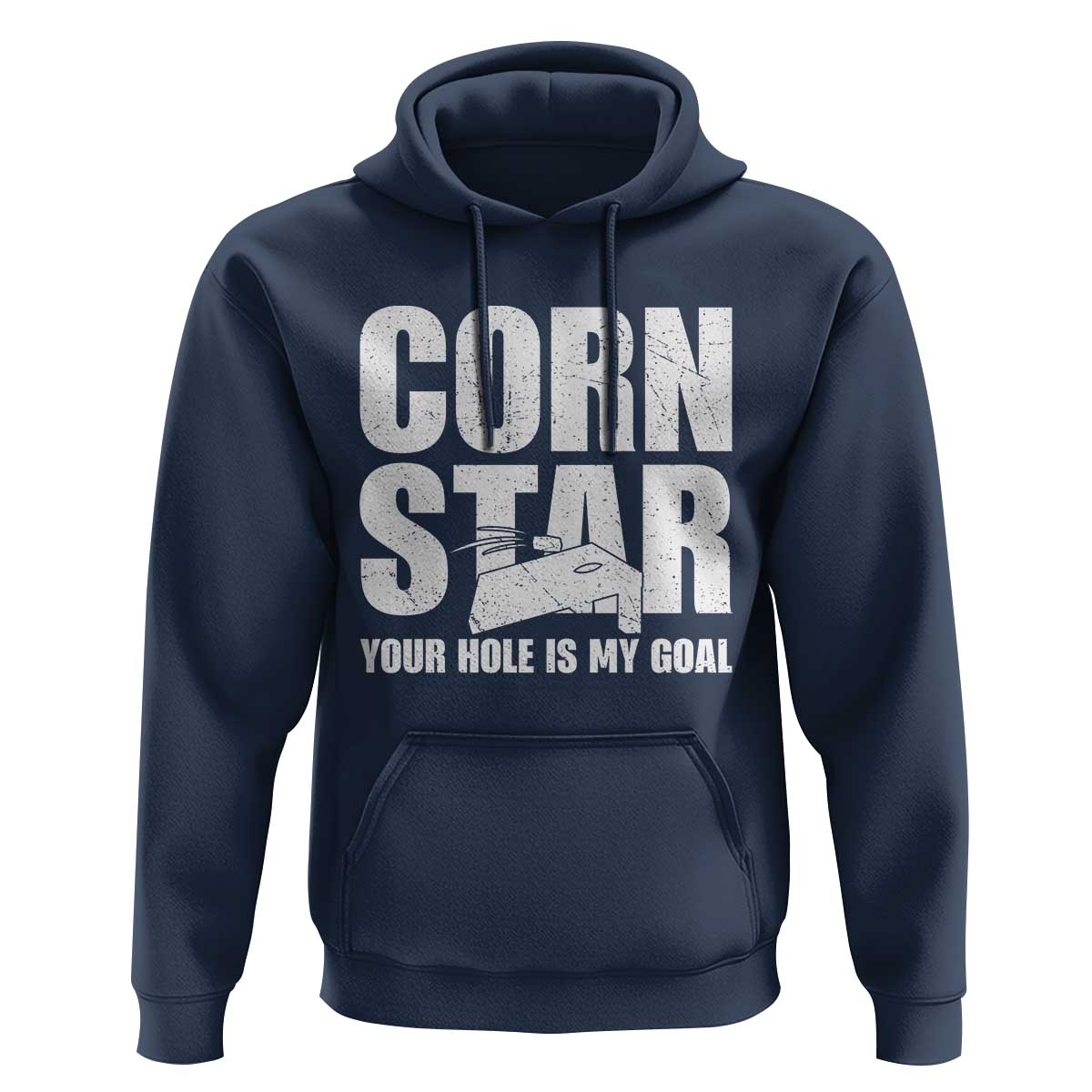 Inappropriate Cornhole Hoodie Funny Adult Humor Cornstar Your Hole Is My Goal