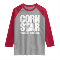 Inappropriate Cornhole Raglan Shirt Funny Adult Humor Cornstar Your Hole Is My Goal
