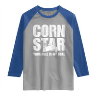 Inappropriate Cornhole Raglan Shirt Funny Adult Humor Cornstar Your Hole Is My Goal
