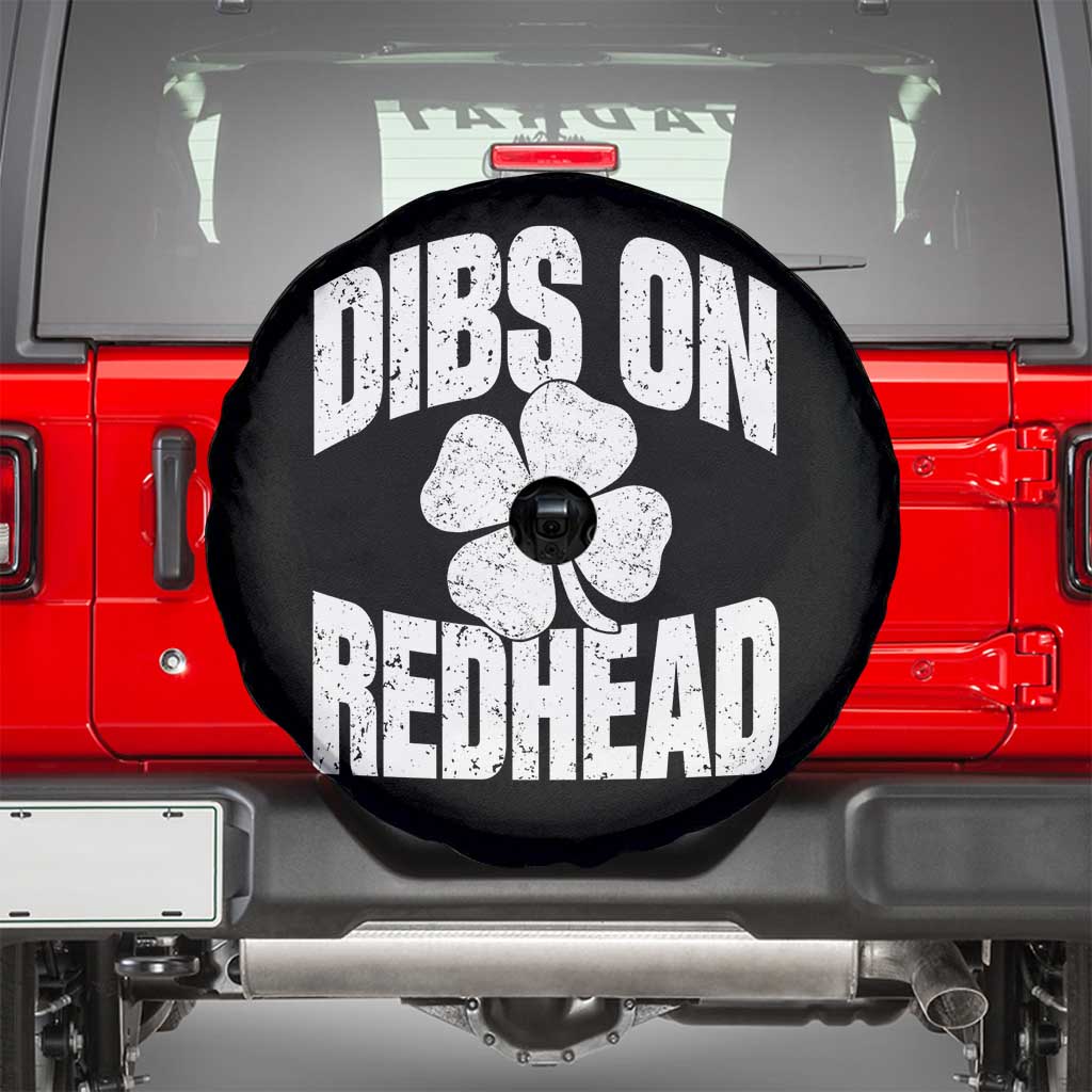 Funny Irish St Patricks Day Shamrock Dibs On The Redhead Spare Tire Cover